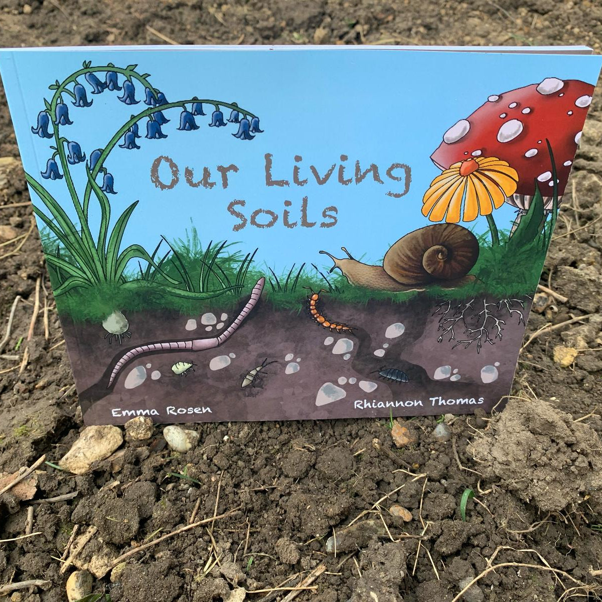 Our Living Soils